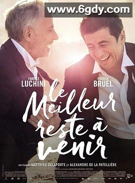 最好的尚未到来(2019)HD高清迅雷网盘磁力下载