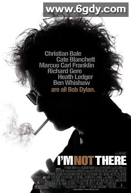 我不在那儿(2007)HD高清迅雷网盘磁力下载