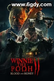 小熊维尼：血染蜂蜜2(2024)HD高清迅雷网盘磁力下载