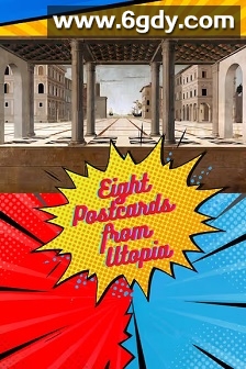 八张来自乌托邦的明信片(2024)HD高清迅雷网盘磁力下载