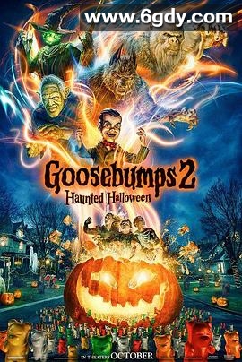 鸡皮疙瘩2：闹鬼万圣节(2018)HD高清迅雷网盘磁力下载