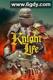 Knight Life(2025)HD高清迅雷网盘磁力下载