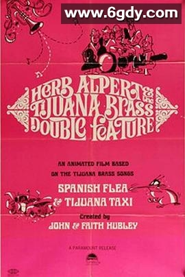 赫伯·阿尔帕特和“蒂华纳”铜管乐队 合奏二首(1966)HD高清迅雷网盘磁力下载