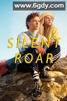 无声咆哮(2023)HD高清迅雷网盘磁力下载