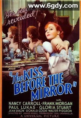 镜前一吻(1933)超清高清迅雷网盘磁力下载