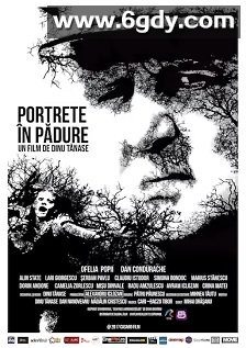 Portrete în pãdure(2017)HD高清迅雷网盘磁力下载