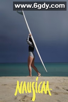 Nausicaa(2018)HD高清迅雷网盘磁力下载