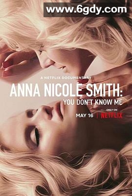 安娜·妮可·史密斯：你们不了解我(2023)HD高清迅雷网盘磁力下载