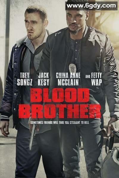 浴血兄弟(2018)HD高清迅雷网盘磁力下载