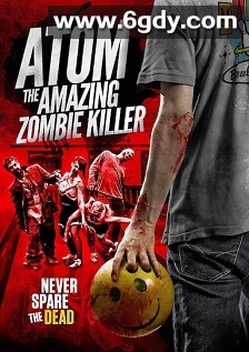 原子惊人的僵尸杀手(2012)HD高清迅雷网盘磁力下载