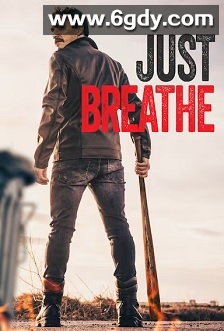 保持呼吸(2025)HD高清迅雷网盘磁力下载