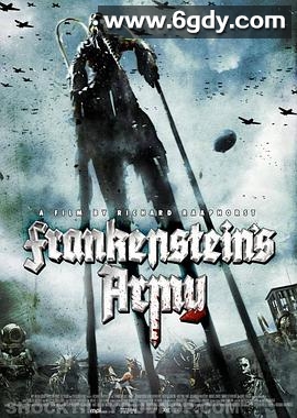 弗兰肯斯坦的军队(2013)HD高清迅雷网盘磁力下载