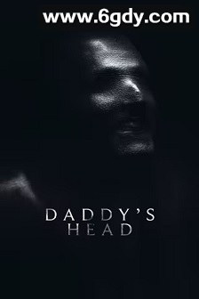 老爹的脑袋(2024)HD高清迅雷网盘磁力下载