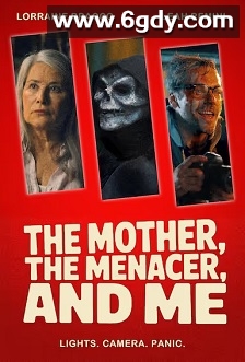 The Mother, the Menacer, and Me(2025)HD高清迅雷网盘磁力下载