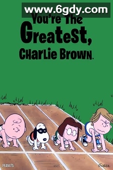 你是最棒的，查理·布朗(1979)HD高清迅雷网盘磁力下载