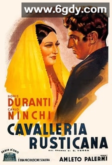 Cavalleria rusticana(1939)HD高清迅雷网盘磁力下载