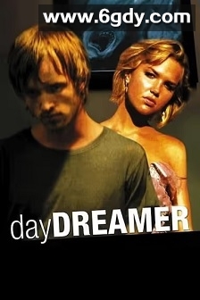 做白日梦的人(2007)HD高清迅雷网盘磁力下载