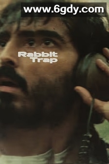 兔子陷阱(2025)HD高清迅雷网盘磁力下载