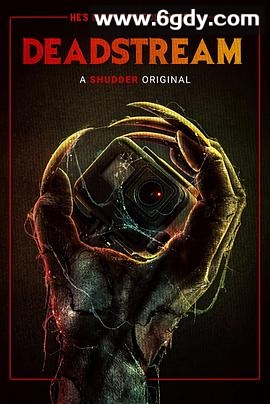 死亡直播(2022)HD高清迅雷网盘磁力下载