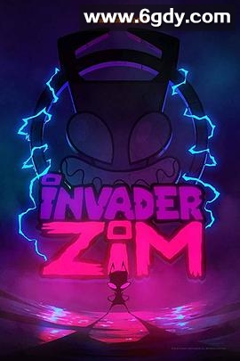 外星入侵者ZIM：魔幻入口(2019)HD高清迅雷网盘磁力下载