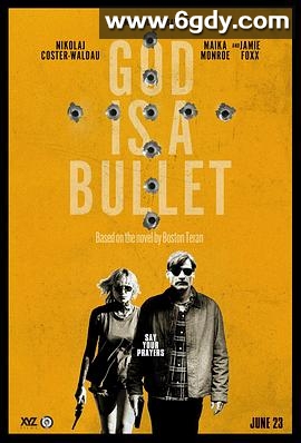 子弹就是上帝(2023)HD高清迅雷网盘磁力下载