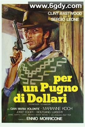 荒野大镖客(1964)HD高清迅雷网盘磁力下载