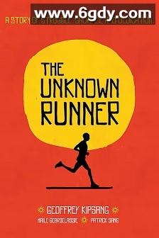 The Unknown Runner(2013)HD高清迅雷网盘磁力下载