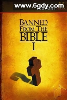 Banned from the Bible(2003)HD高清迅雷网盘磁力下载