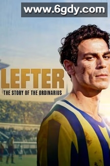 莱夫特：平凡人的绿茵传奇(2025)HD高清迅雷网盘磁力下载