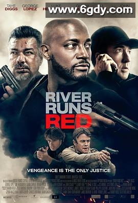 河流如血(2018)HD高清迅雷网盘磁力下载