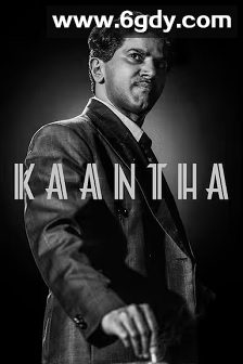 Kaantha(2025)HD高清迅雷网盘磁力下载