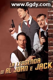 La Leggenda di Al, John e Jack(2002)HD高清迅雷网盘磁力下载