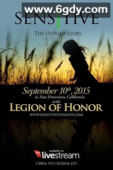 敏感：不为人知的故事(2015)HD高清迅雷网盘磁力下载