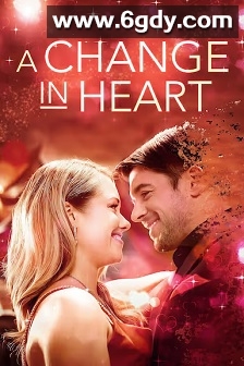 A Change in Heart(2025)HD高清迅雷网盘磁力下载
