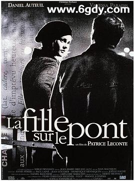 桥上的女孩(1999)HD高清迅雷网盘磁力下载