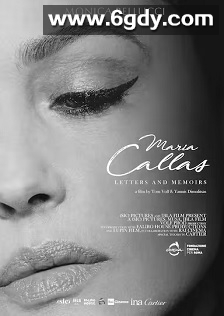 Maria Callas: Lettere e memorie(2023)HD高清迅雷网盘磁力下载