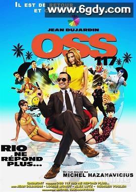 OSS117之里约谍影(2009)HD高清迅雷网盘磁力下载