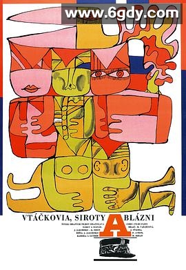 鸟，孤儿和愚人(1969)HD高清迅雷网盘磁力下载