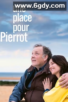 Une place pour Pierrot(2025)HD高清迅雷网盘磁力下载