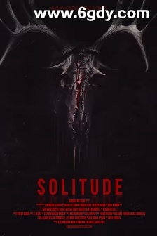 Solitude(2030)HD高清迅雷网盘磁力下载