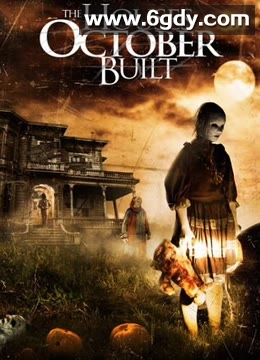 十月建造的房屋(2014)HD高清迅雷网盘磁力下载