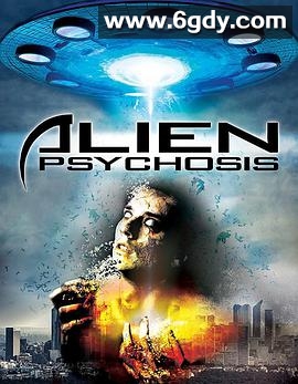 外星精神病(2018)HD高清迅雷网盘磁力下载