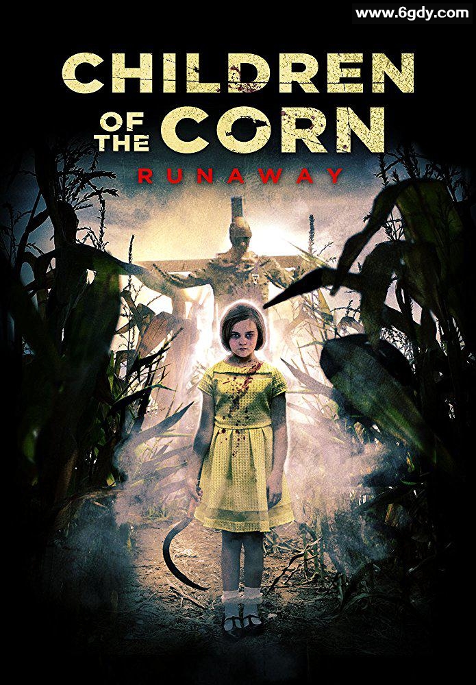 玉米地的小孩：大逃亡(2018)HD高清迅雷网盘磁力下载