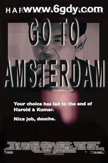Harold &amp; Kumar Go to Amsterdam(2008)HD高清迅雷网盘磁力下载