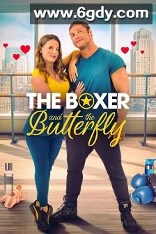 The Boxer and the Butterfly(2023)HD高清迅雷网盘磁力下载
