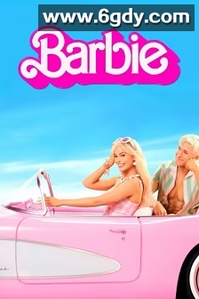 芭比(2023)HD高清迅雷网盘磁力下载