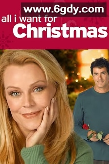 All I Want For Christmas(2007)HD高清迅雷网盘磁力下载
