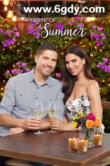 A Taste of Summer(2019)HD高清迅雷网盘磁力下载
