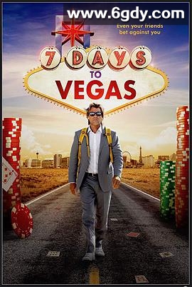 去拉斯维加斯的七天(2019)HD高清迅雷网盘磁力下载