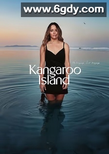 Kangaroo Island(2024)HD高清迅雷网盘磁力下载